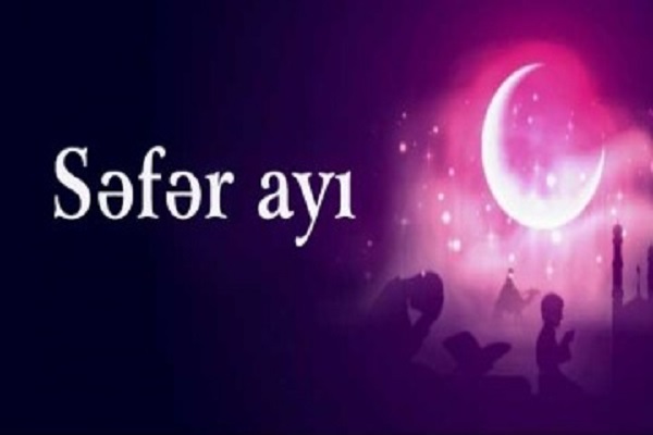 Səfər ayının əməlləri Səfər ayının əməlləri