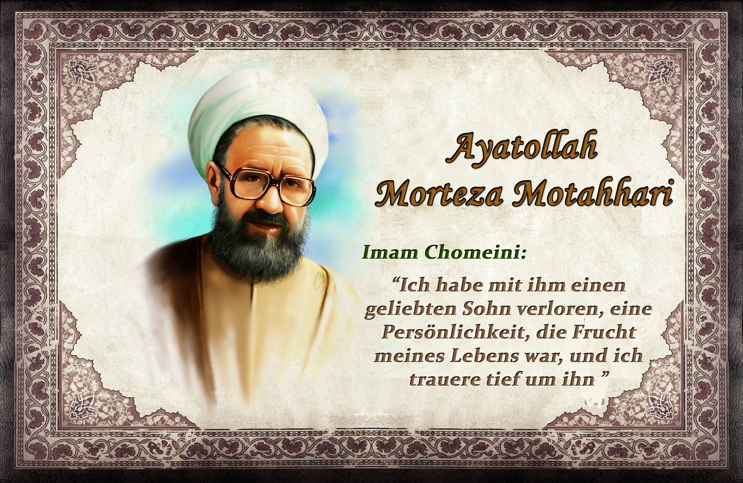Zum Gedenken an Märtyrer Ayatollah Morteza Motahhari