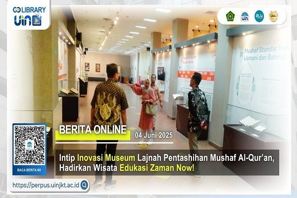 Stärkung der Zusammenarbeit der Jakarta Islamic University mit indonesischemm Koran-Museum
