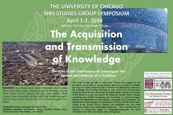 University of Chicago to Host Shia Studies Symposium University of Chicago to Host Shia Studies Symposium