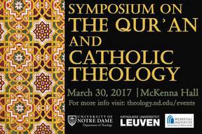 University of Notre Dame to Host Symposium on Quran and Catholic Theology