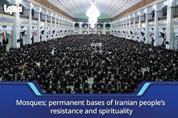 Mosques; Bases of Resistance and Spirituality