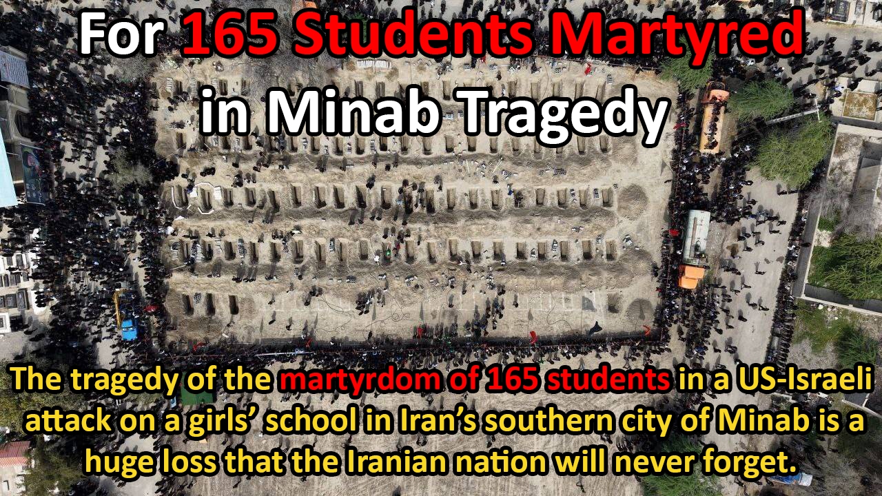 Iran Never to Forget Minab Tragedy