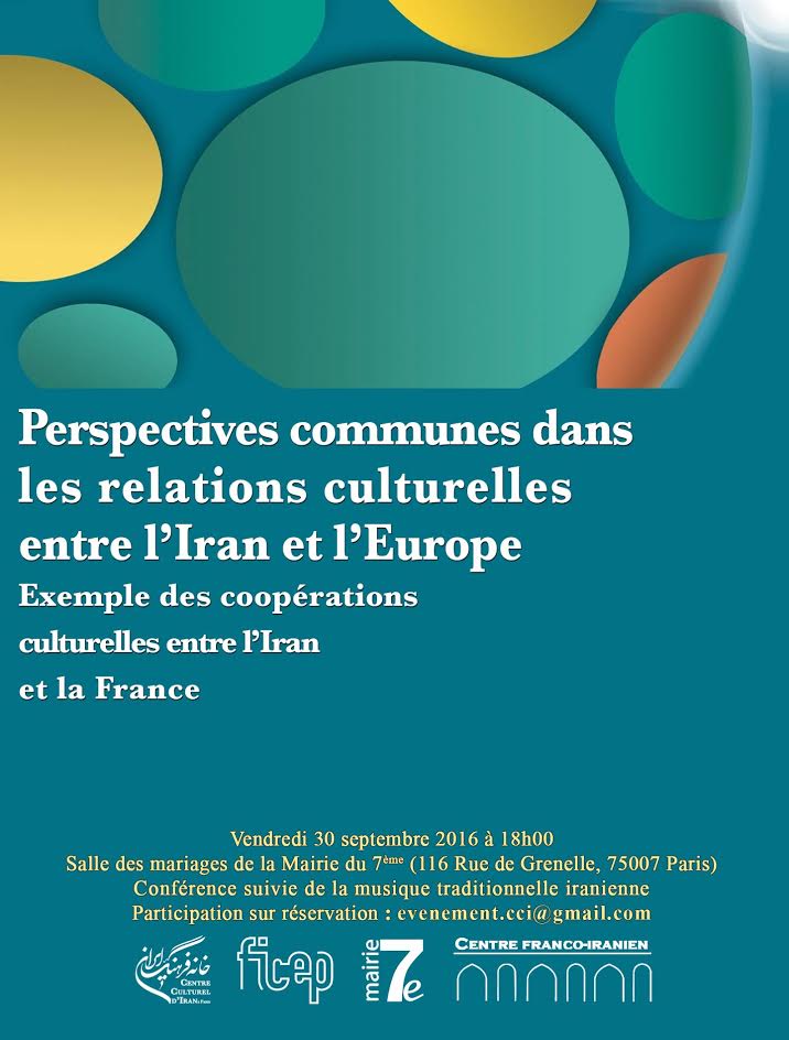 Tenue d’une conférence sur les perspectives communes dans les relations culturelles entre l’Iran et l’Europe à Paris