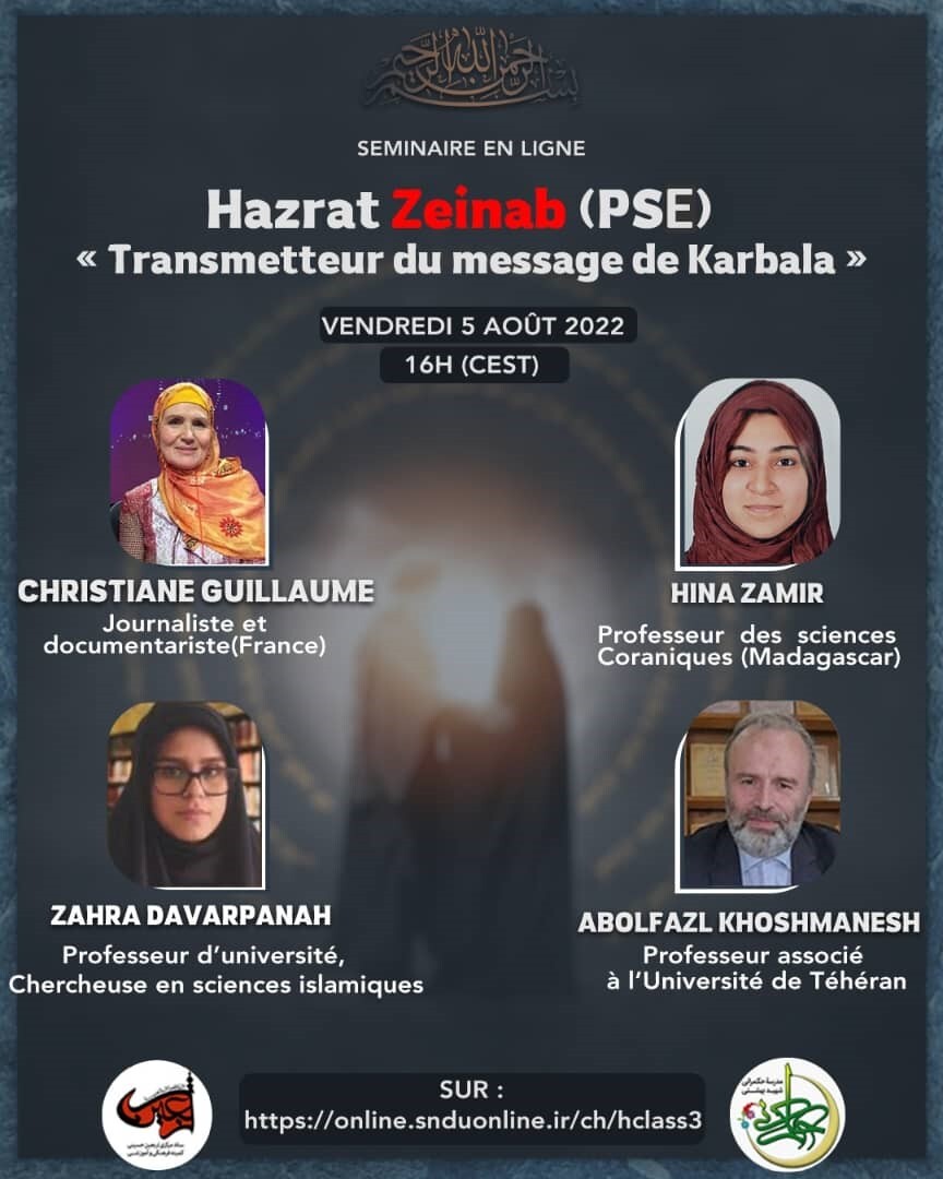 « Hazrat Zeinab (sa), transmettrice du message de Karbala », séminaire en ligne