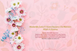 Wadanda Suka Fi Kowa Kusanci Da Manzon Allah A Kiyama