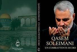 Qasem Soleimani un combattente di Dio