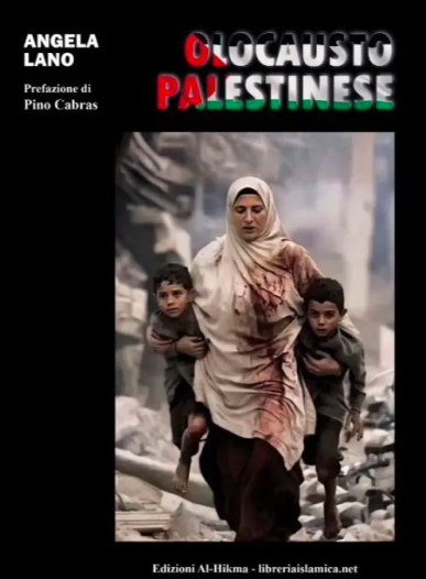 Olocausto Palestinese. Edizioni Al Hikma