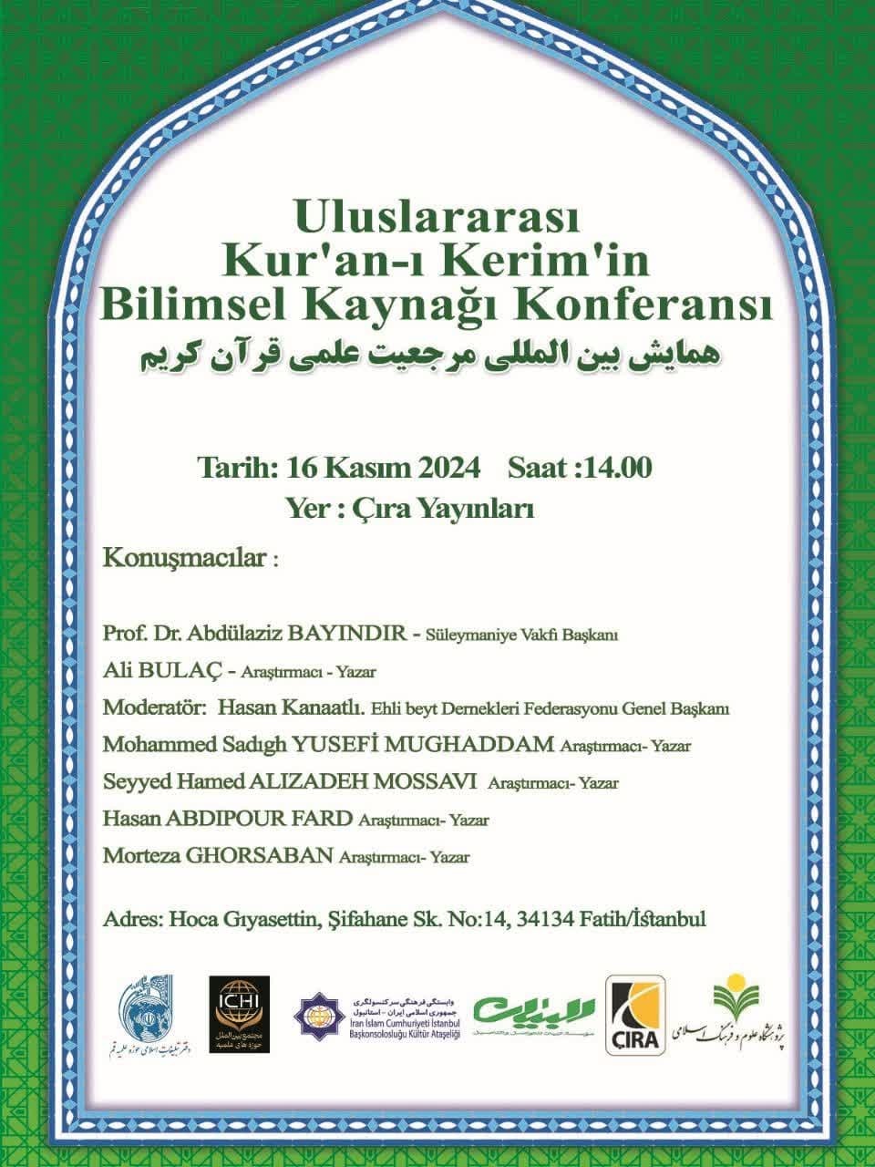 Uluslararası Kur'an-ı Kerim'in Bilimsel Kaynağı Konferansı İstanbul'da düzenleniyor