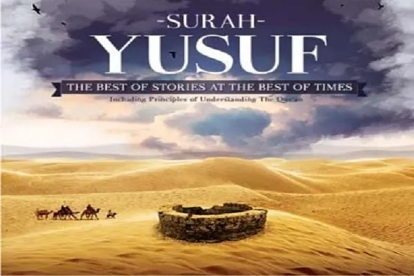 Mga Surah ng Qur’an/12
Kuwento ni Propeta Yusuf (AS) Pinakamagandang Kuwento sa Qur’an