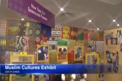 Exhibit on Global Muslim Cultures Opens in Illinois