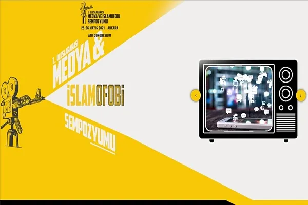 Uluslararası Medya ve İslamofobi Sempozyumu düzenleniyor