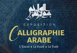 Exposition « Calligraphie arabe : l’encre, le point, le trait » à Paris