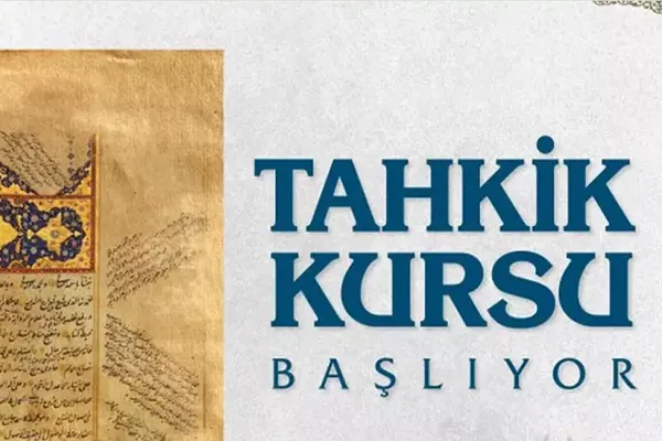 İSAM'dan tahkik kursu