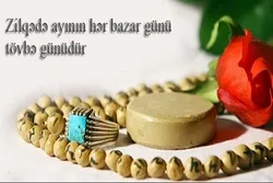 Zilqədə ayının hər bazar gününə məxsus namaz