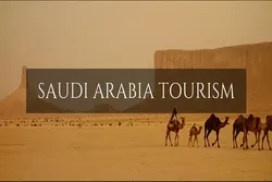 L'Arabie saoudite en quête de sa part de l'industrie du tourisme après des décennies de restrictions
