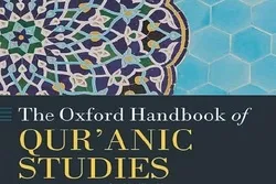 Besonderer Blick auf den «Oxford Handbook of Qur'anic Studies» zur Koranauslegung