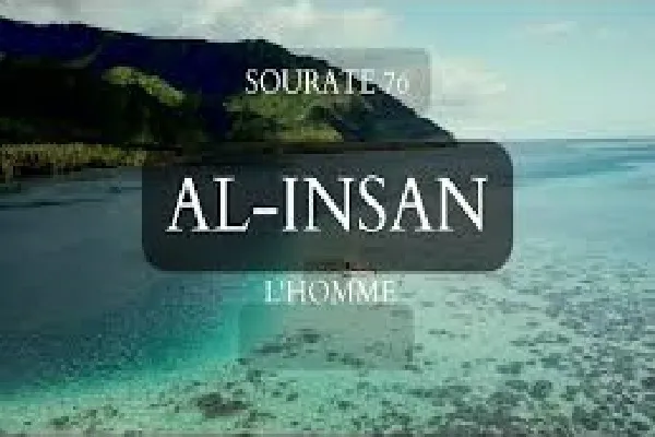 Les conditions de la victoire dans la sourate « Insan »