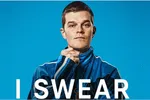 فیلم «I swear»؛ جستجوی حقیقت و بیداری از دل محنت‌ها