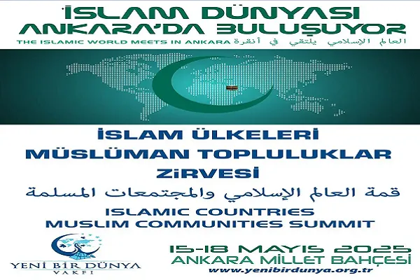 İslam dünyası Ankara'da buluşuyor