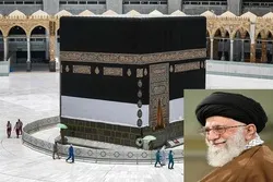 د حج په مناسبت د رهبرۍ د ستر مقام حضرت ایت الله العظمی خامنه ای پیغام