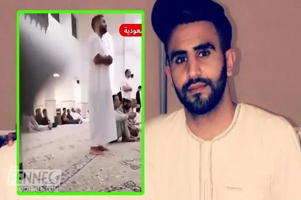 Riyad Mahrez accomplit la prière dans une mosquée saoudienne