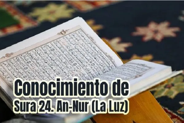 Hermosa descripción de Dios en Sura An-Nur