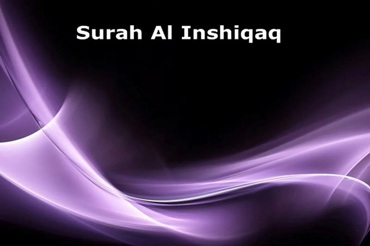 Signs of End of World in Surah Al-Inshiqaq