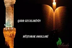 Qədr gecələrinin müştərək əməlləri
