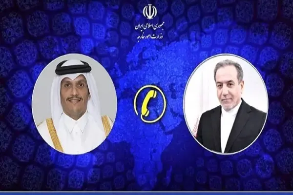 تماس وزیر امور خارجه با نخست وزیر و وزیر خارجه قطر