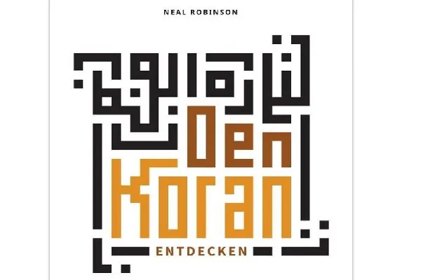 Robinson’s ‘Discovering the Quran’ Published in German