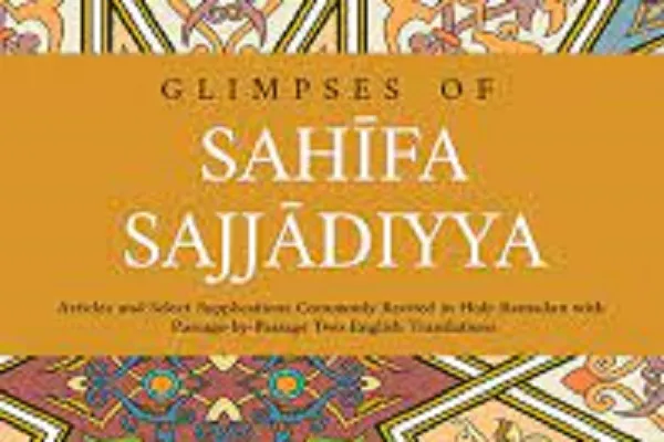 Le Safiha Sajjadiyah, un exemple complet d’inspirations coraniques