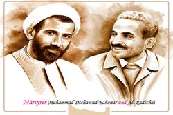 Zum Gedenken an Märtyrer Ali Radschai und Muhammad Dschawad Bahonar