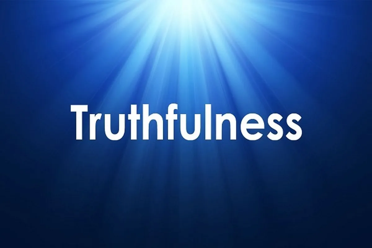 Truthfulness and Sincerity; Two Precious Moral Gems  