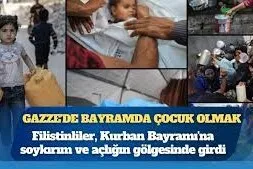 Savaş ve açlığın gölgesinde Gazze’de Kurban Bayramı atmosferi