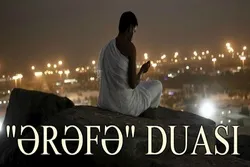İmam Hüseynin (ə) ƏRƏFƏ duası - VİDEO və AUDİO
