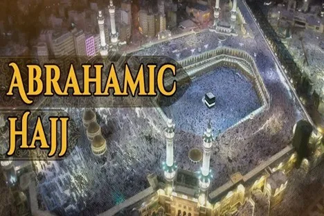 Pautan Haji dengan Agama Hazrat Ibrahim