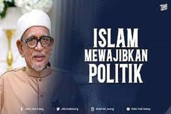 Islam mewajibkan politik