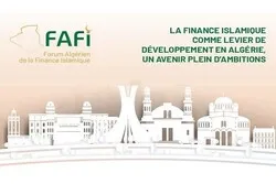Le 7e Forum Algérien de la Finance Islamique aura lieu