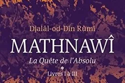L’influence du Coran sur le Mathnawi de Rumi