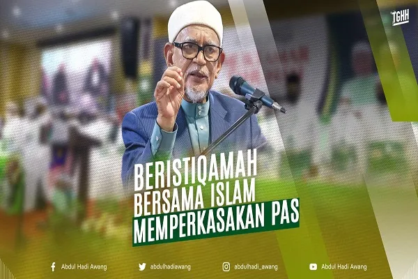 Beristiqamah bersama Islam memperkasakan PAS