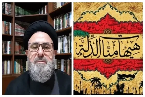 İmam Hüseyin'in (a.s) Tağut'a biat etmemesi tarihi bir derstir