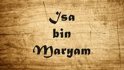Isa Masih AS (Yesu) katika Uislamu