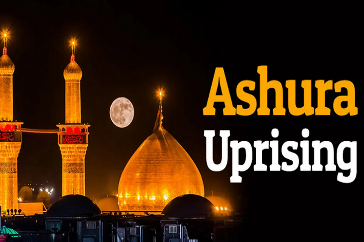 Ashura Uprising A Manifestation of All Quranic Verses