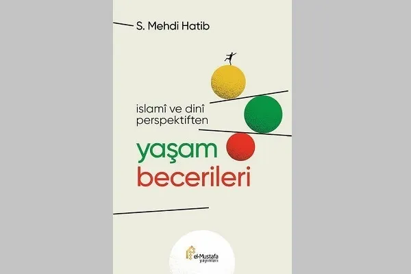 Yaşam Becerileri kitabı Türkçeye kazandırıldı