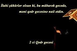 İkinci QƏDR gecəsinin əməlləri