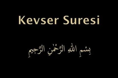 Kevser suresi ve Allah’ın Resulullah’a en büyük nimetinin beyanı