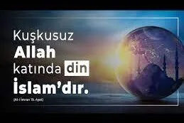 Allah katında hangi din kabul edilebilir?