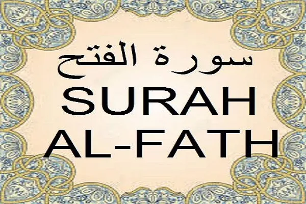 Surah Fath; Berita gembira kemenangan jelas bagi umat Islam